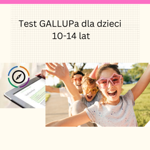 Test GALLUPa dla dzieci - sprawdź potencjał swojego dziecka!